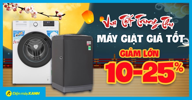 Flash Sale Trung Thu - Máy giặt sale đúng gu, giảm SỐC đến 25%, giao nhanh miễn phí. Mua ngay!