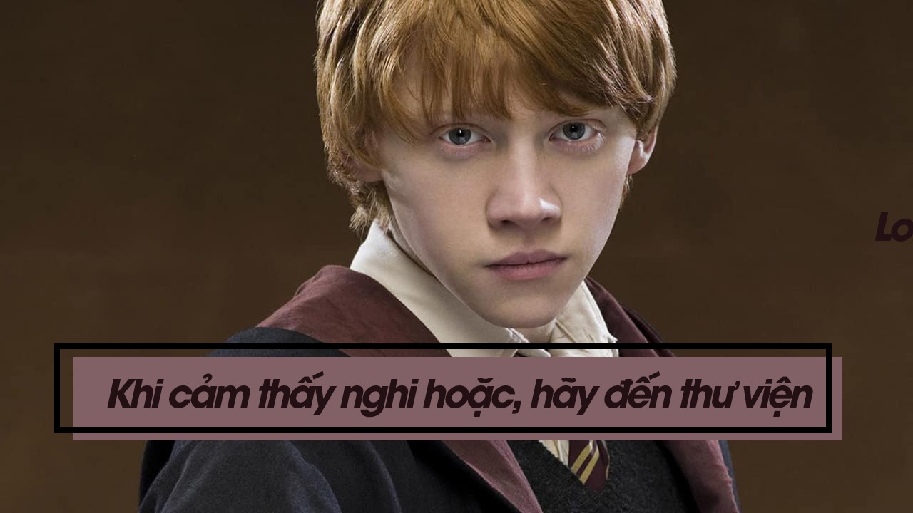 Ron trích dẫn Harry Potter