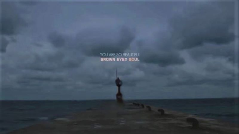 You’re So Beautiful" - Brown Eyed Soul