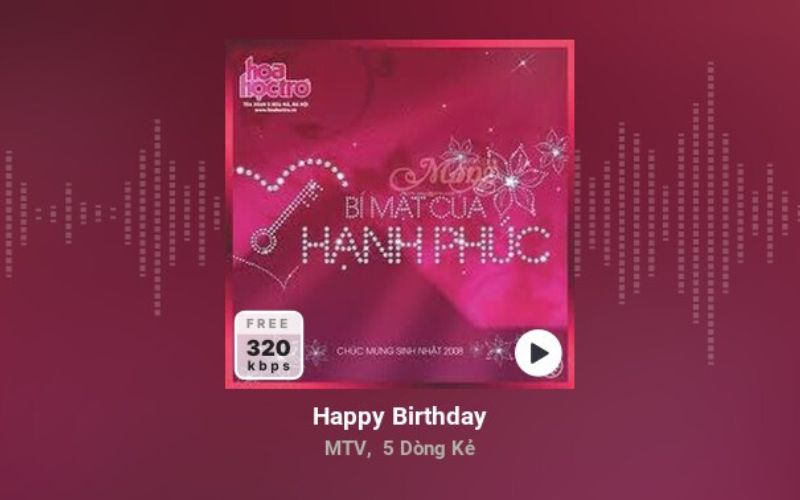 Happy Birthday - MTV ft 5 Dòng Kẻ