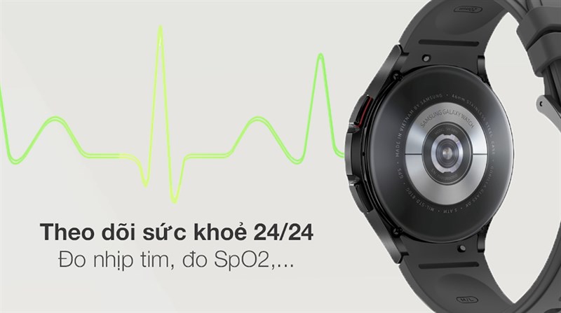 Theo dõi sức khoẻ cùng Galaxy Watch 4 Series