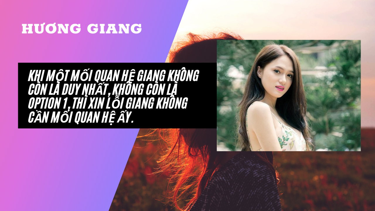 Hương Giang những câu nói về tình yêu