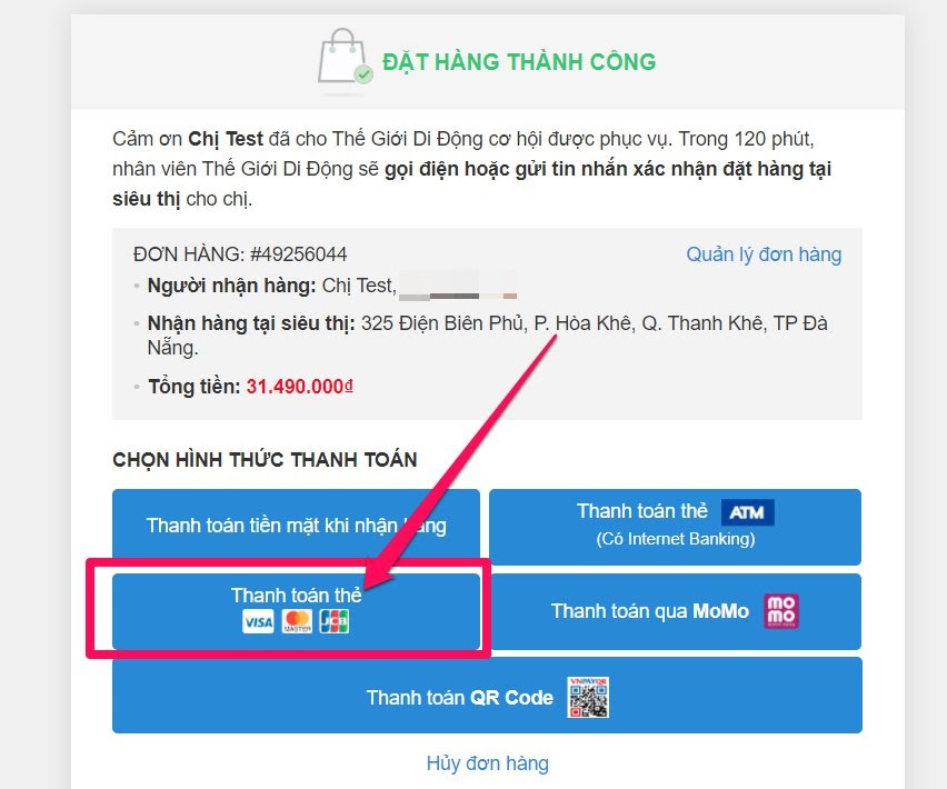 Khách hàng nhập thông tin cá nhân hoàn tất đặt hàng và thao tác như bên dưới