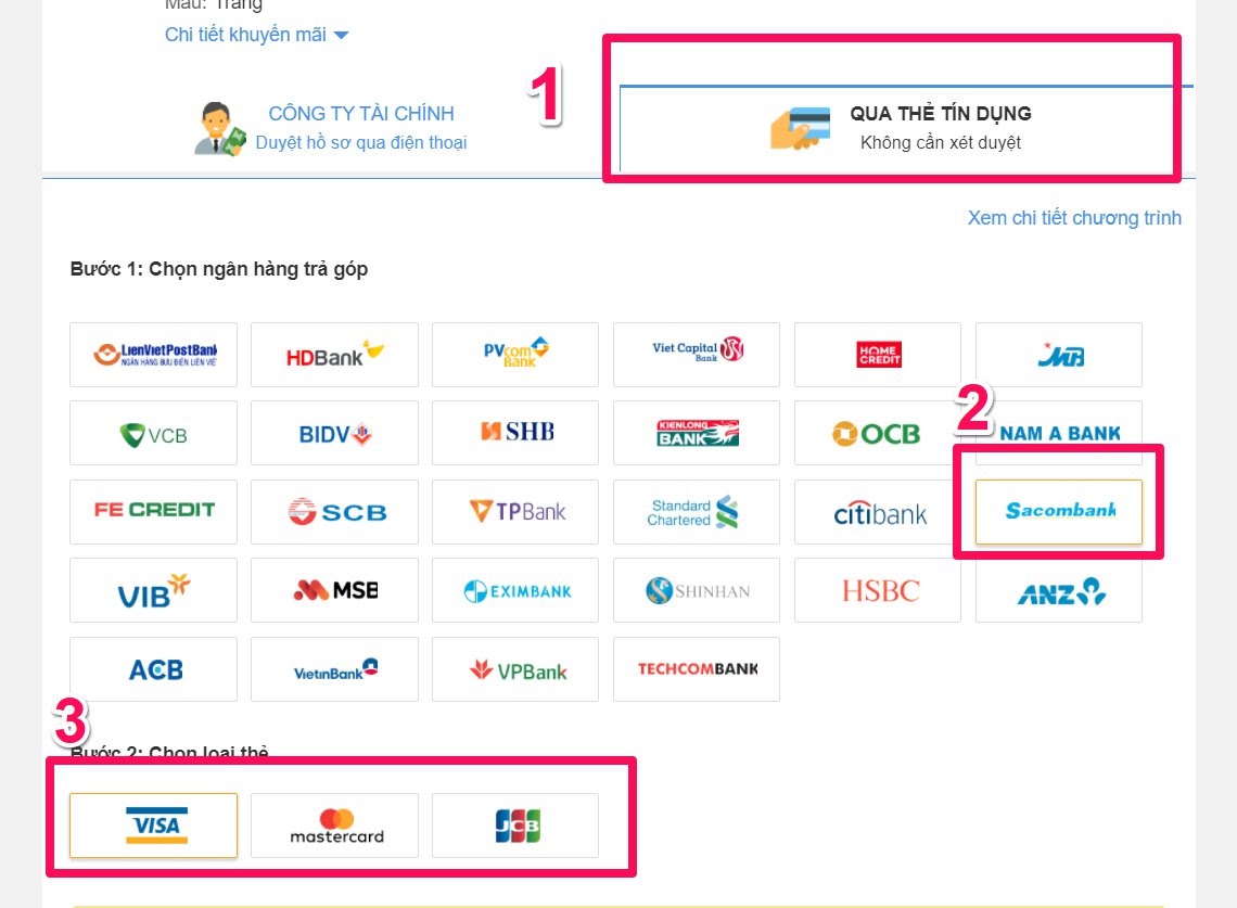 Thanh toán trả góp qua thẻ tín dụng chọn ngân hàng Sacombank, chọn loại thẻ