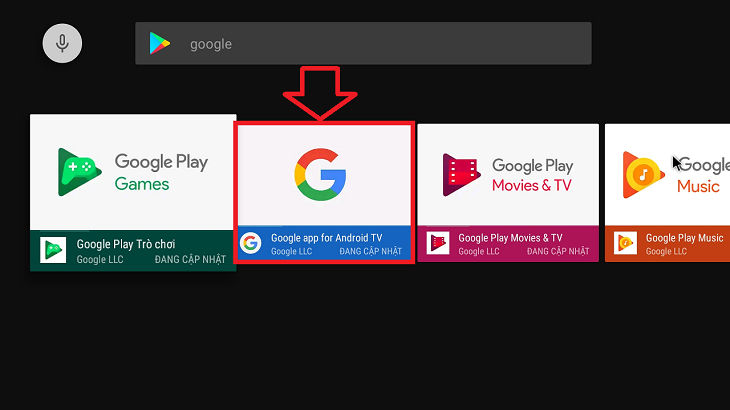 Vào CH Play trên tivi > Chọn mục Google app for Android TV.