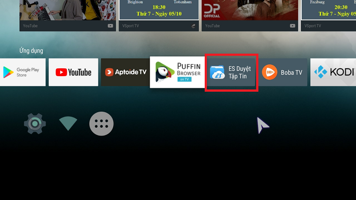 Cách cài đặt và sử dụng Android TV box nhiều tính năng bạn nên biết > Chọn vào ứng dụng ES File Brower.
