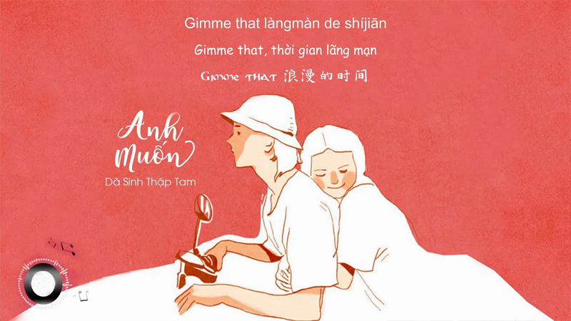 Anh muốn “Gimme that” - Dã Sinh Tam Thập