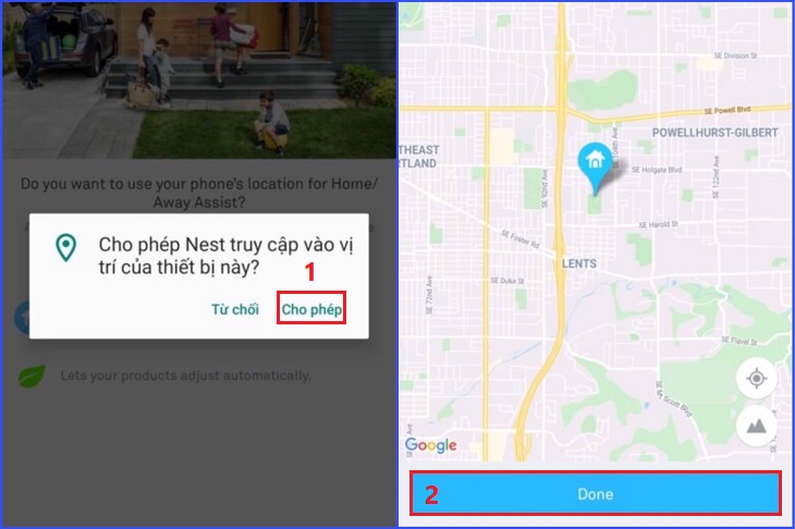 Khi ứng dụng yêu cầu truy cập vị trí, bạn chọn Cho phép > Chọn Done