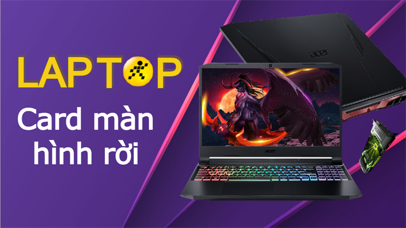 laptop card màn hình rời laptop card màn hình rời