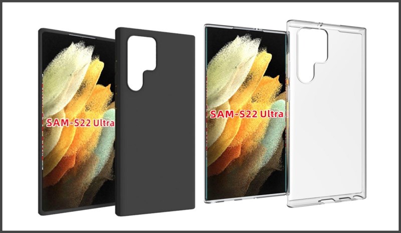 Mẫu ốp lưng này được cho là của Galaxy S22 Ultra