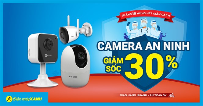 Camera an ninh đồng giảm 30%, giá chỉ từ 550K giá cực ưu đãi trong tháng 10