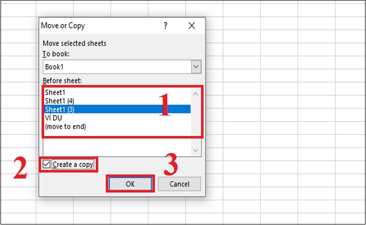 Bước 2: Chọn vị trí muốn đặt sheet đã copy trong ô Before Sheet  Chọn ô Create a copy  Nhấn OK 