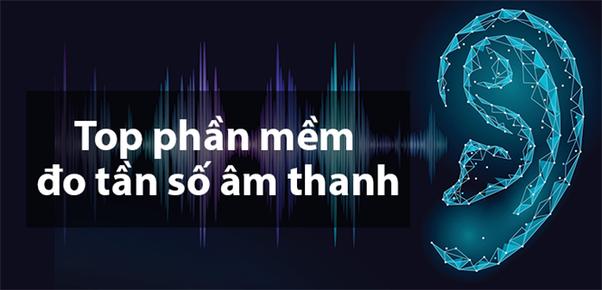 Top 10+ phần mềm đo tần số âm thanh karaoke tốt nhất trên điện thoại