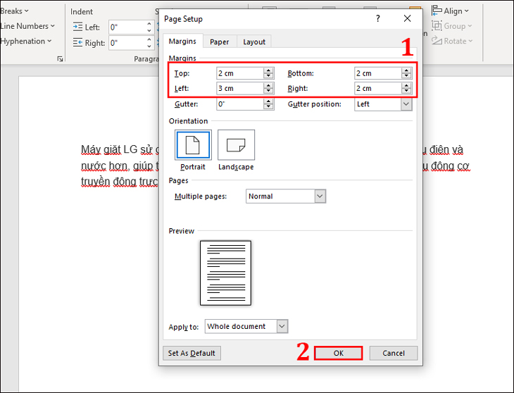 Bạn chọn Margins và tiến hành điều chỉnh kích thước lề chuẩn theo khổ giấy A4 rồi nhấp OK để hoàn thành