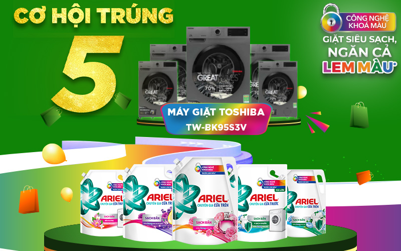 Mua nước giặt Ariel - cơ hội trúng lớn máy giặt Toshiba cao cấp Mua nước giặt Ariel - cơ hội trúng lớn máy giặt Toshiba cao cấp