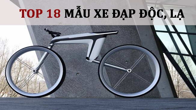 Unique Bicycles And Top 13 Most Impressive Models MINH HA