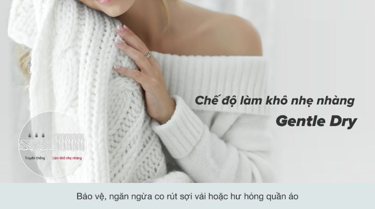 Chế độ làm khô nhẹ nhàng Gentle Dry