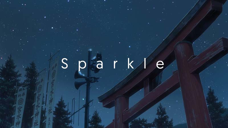 Sparkle - RADWIMPS