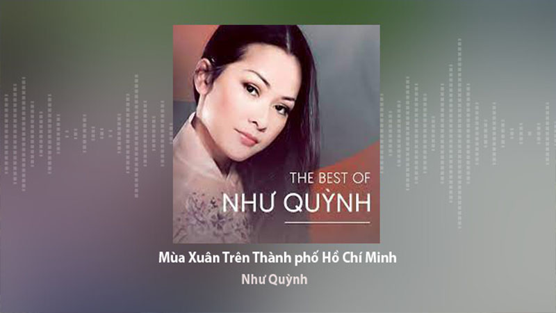 Mùa xuân trên thành phố Hồ Chí Minh - Như Quỳnh