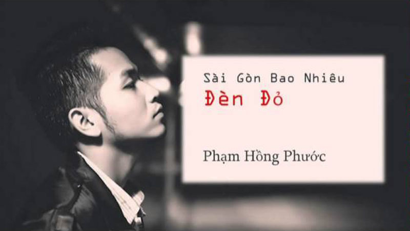 Sài Gòn bao nhiêu đèn đỏ - Phạm Hồng Phước