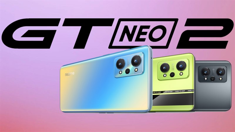 Realme GT Neo2 ra mắt thị trường quốc tế Realme GT Neo2 ra mắt thị trường quốc tế