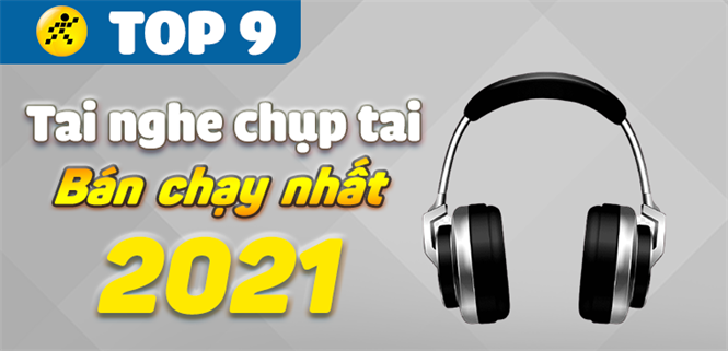 Top 9 tai nghe chụp tai chạy nhất năm 2021 tại Điện máy XANH