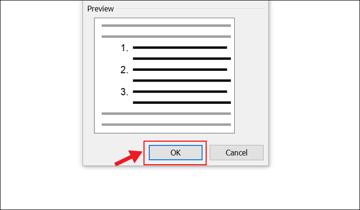 Khi tùy chỉnh xong các mục, nhấn OK để thay đổi Numbering trong Word.