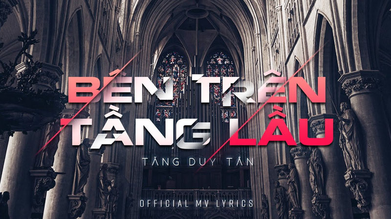 Bên trên tầng lầu - Tăng Duy Tân