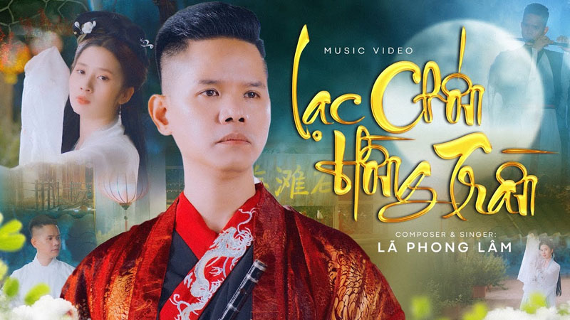 Lạc chốn hồng trần - Lã Phong Lâm