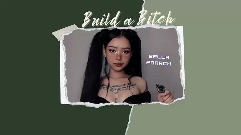 Build a b*itch