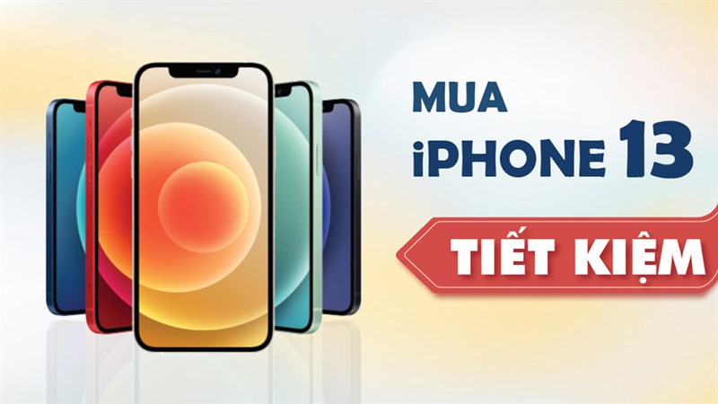 Tư vấn các cách đơn giản để mua iPhone 13 chính hãng với giá rẻ nhất, các iFans muốn lên đời máy mới thì đừng bỏ qua nhé! Tư vấn các cách đơn giản để mua iPhone 13 chính hãng với giá rẻ nhất, các iFans muốn lên đời máy mới thì đừng bỏ qua nhé!