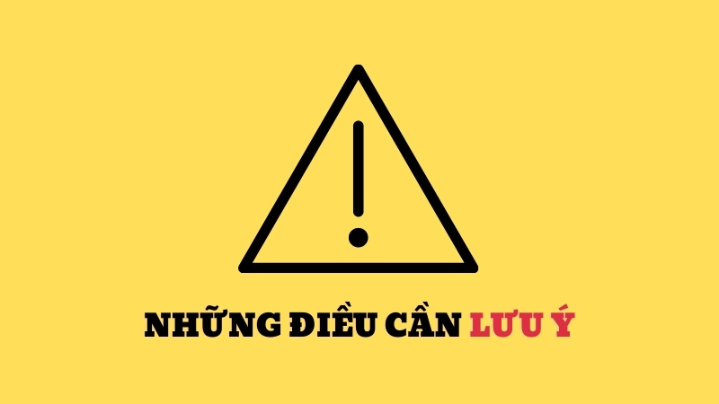 Lưu ý