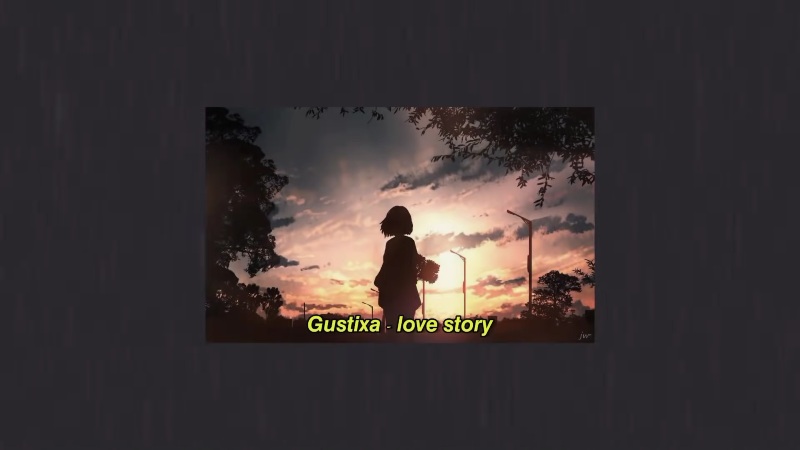 Love story (Gustixa ft. lyn lapid)