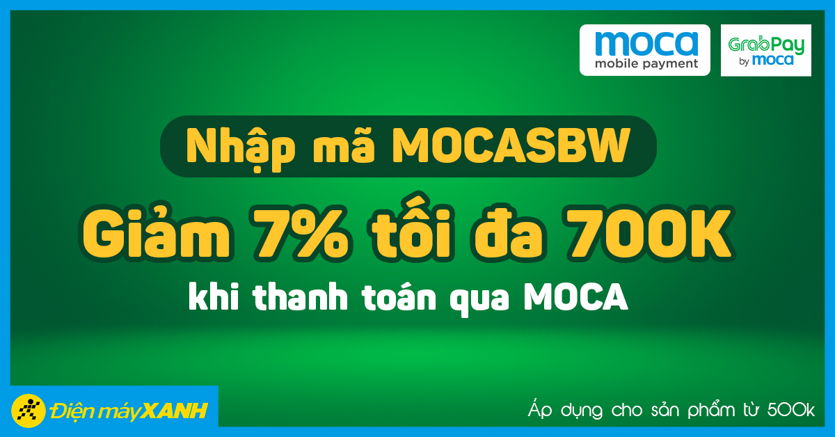 Giảm 7% tối đa 700k