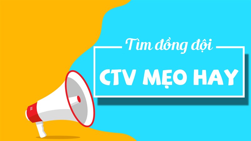 Tuyển CTV mẹo hay Tuyển CTV mẹo hay