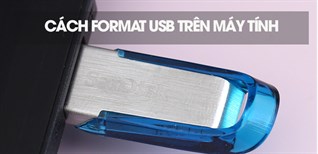 Cách format USB trên máy tính đơn giản và an toàn nhất