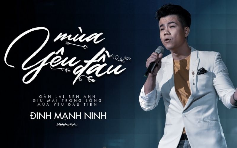 Mùa yêu đầu- Đinh Mạnh Ninh