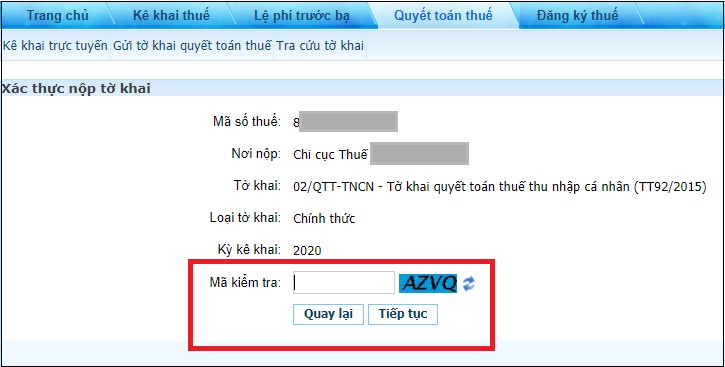 Bước 7: Nhập mã kiểm tra và nhấn Tiếp tục. Nếu thông tin đúng và đầy đủ, hệ thống sẽ thông báo nộp thành công Bước 7: Nhập mã kiểm tra và nhấn Tiếp tục. Nếu thông tin đúng và đầy đủ, hệ thống sẽ thông báo nộp thành công