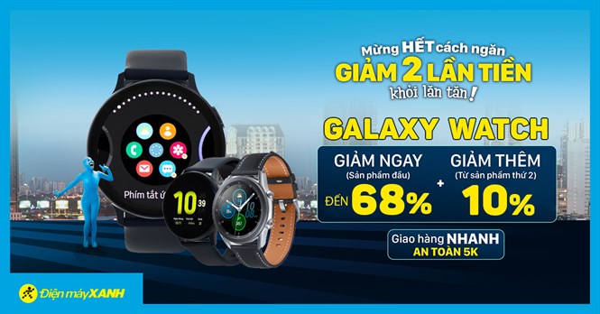 5 mẫu Samsung Galaxy Watch giảm SỐC đến 68%, quà ngon giá sốc. Mua ngay!