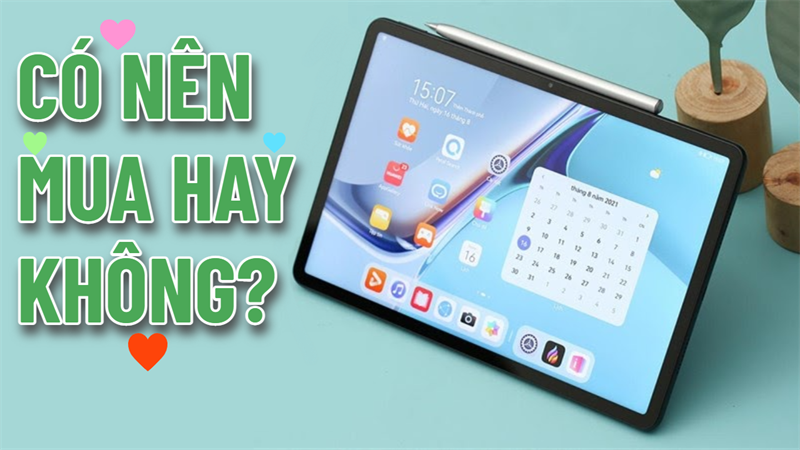 có nên mua tablet hay không