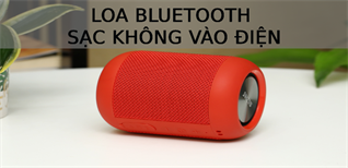 Loa Bluetooth sạc không vào điện - Nguyên nhân và cách khắc phục