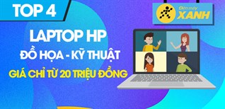 Top 4 Laptop HP đồ họa - kỹ thuật, giá chỉ từ 20 triệu tại Điện máy XANH