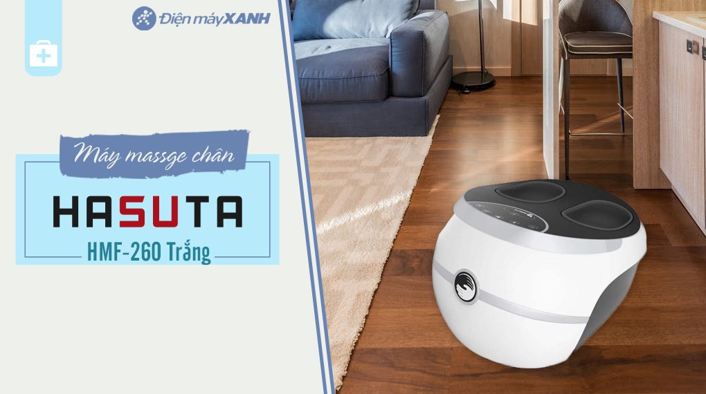 Máy massage chân HASUTA HMF-260 Trắng