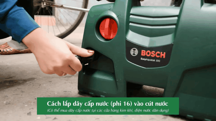 máy rửa xe Bosch Easy AQT 100 LL 1200W - Cách lắp dây cấp nước