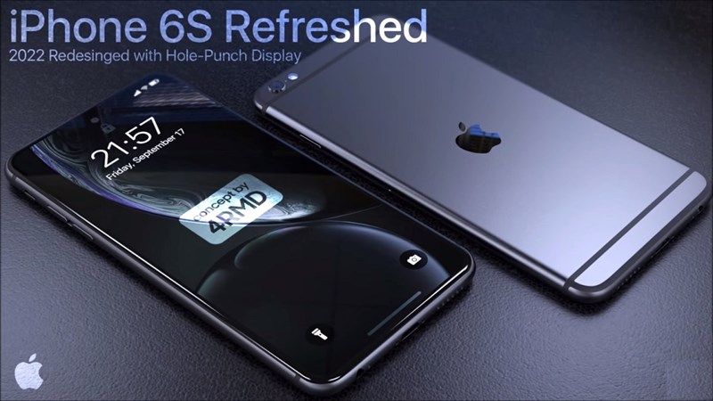 Concept iPhone 6s 2022 với màn hình nốt ruồi, dùng chip Apple A15 cực mạnh, nhìn lạ mà rất quen thuộc