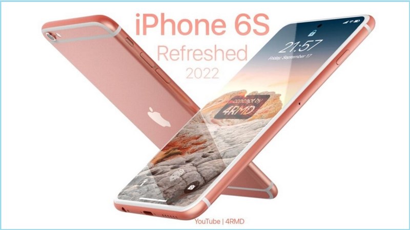 Concept iPhone 6s 2022 với màn hình nốt ruồi, dùng chip Apple A15 cực mạnh, nhìn lạ mà rất quen thuộc
