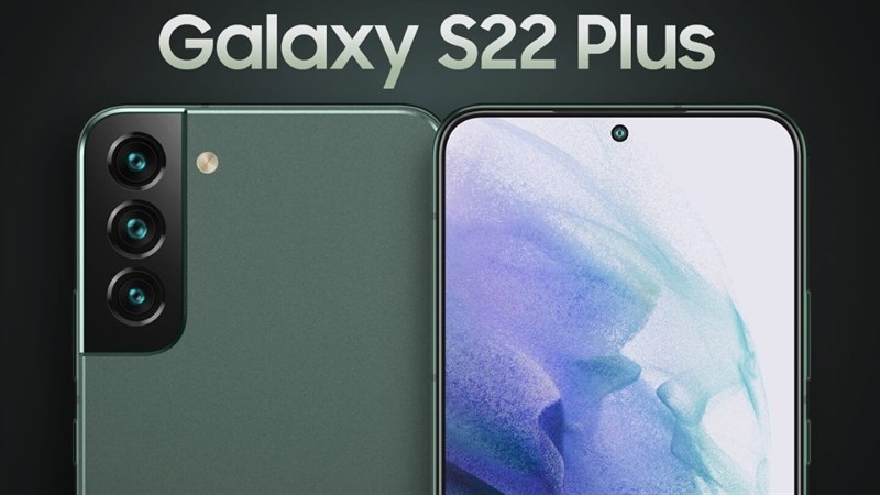 Cấu hình Galaxy S22 Plus