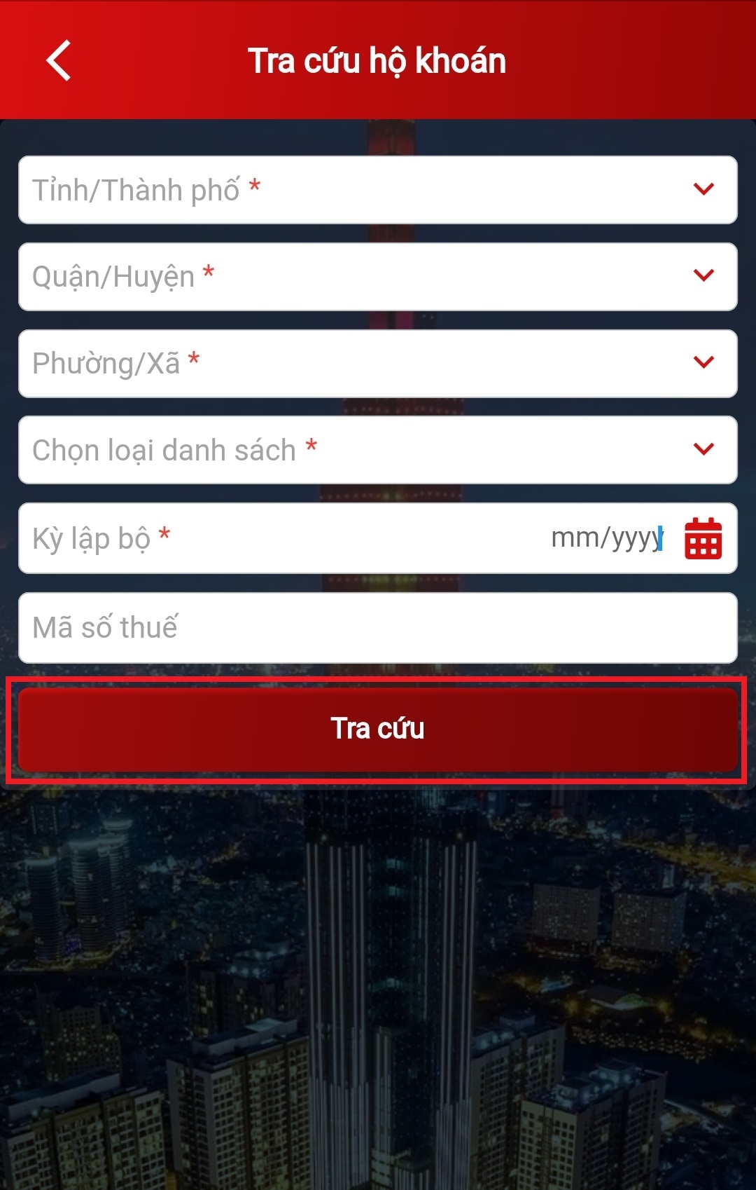 Bạn điền đầy đủ thông tin và chọn mục tìm kiếm để xem tất cả thông tin mình cần. Bạn điền đầy đủ thông tin và chọn mục tìm kiếm để xem tất cả thông tin mình cần.