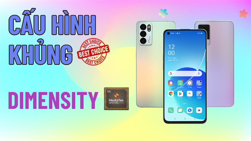 TOP điện thoại chip dimensity cấu hình khủng
