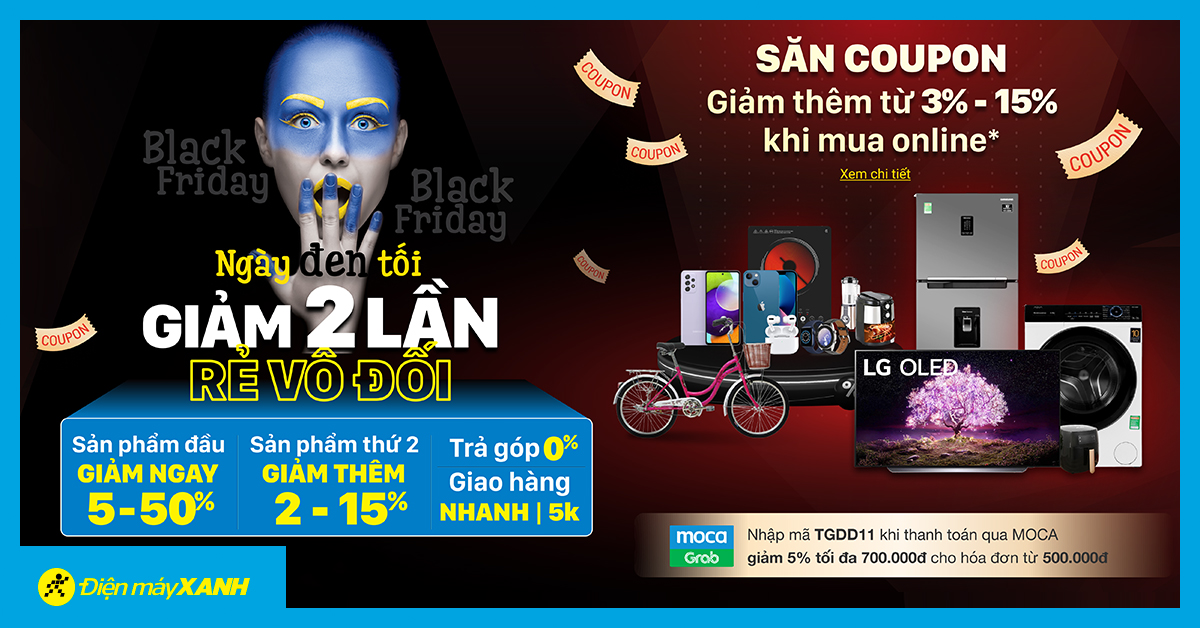 Black Friday 2021: Ngày đen tối - Giảm 2 lần, rẻ vô đối đến 50%, săn Coupon giảm thêm từ 3 -15%